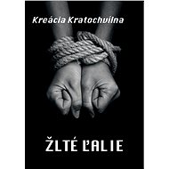 Žlté ľalie (SK) - Kreácia Kratochvílna