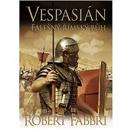 Falešný římský bůh - Robert Fabbri