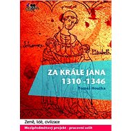Za krále Jana - Tomáš Houška