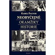 Extraordinary moments in history - Karel Pacner