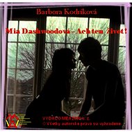 Mia Dashwoodová – Ach ten život! (SK) - Barbora Kodríková