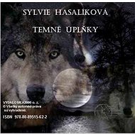Temné úplňky - Sylvie Hasalíková