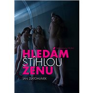 Hledám štíhlou ženu - Jan Zlatohlávek