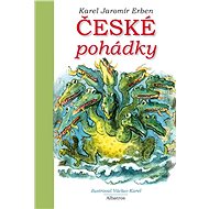 České pohádky K. J. Erbena - Karel Jaromír Erben