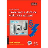 Prozatímní a dočasná elektrická zařízení - JUDr. Zbyněk Urban