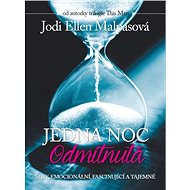 Jedna noc 2: Odmítnutá - Jodi Ellen Malpas