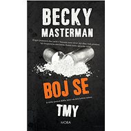 Boj se tmy - Becky Masterman