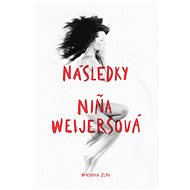 Následky - Magda de Bruin Hüblová