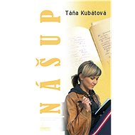 Nášup - Táňa Kubátová