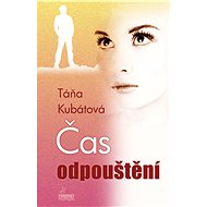 Čas odpouštění - Táňa Kubátová
