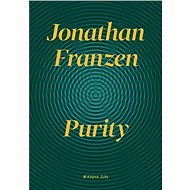 Purity - Jonathan Franzen
