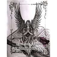 Ve snech si ustelu - Pettya Isabela Růžička