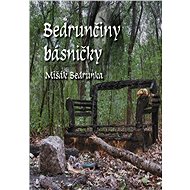 Bedrunčiny básničky - Mišák Bedrunka