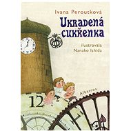 Ukradená cukřenka - Ivana Peroutková