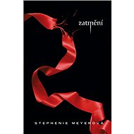 Zatmění - Stephenie Meyerová