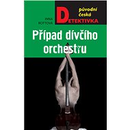Případ dívčího orchestru - Inna Rottová