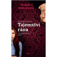 Tajemství rána - Virginia C. Andrewsová