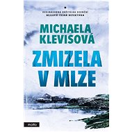 Zmizela v mlze - Michaela Klevisová