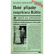 Nové případy inspektora Rádla - Marek Skřipský