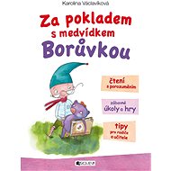 Za pokladem s medvídkem Borůvkou - Karolina Václavíková