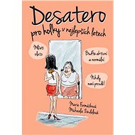 Desatero pro holky v nejlepších letech! - Marie Formáčková