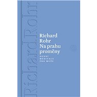 Na prahu proměny - Richard Rohr