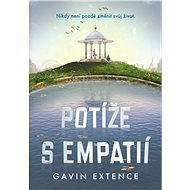Difficulty with empathy - Gavin Extence