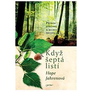 Když šeptá listí - Hope Jahrenová