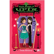 Moje ségra je upír 8 - Hvězdný sen - Sienna Mercerová