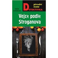 Vejce podle Stroganova - Naďa Horáková