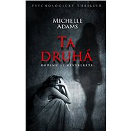 Ta druhá - Michaelle Adams
