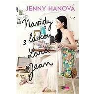 Navždy s láskou Lara Jean - Jenny Hanová