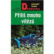 Příliš mnoho vítězů - Helena Hardenová