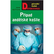 Případ andělské košile - Inna Rottová