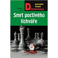 Smrt poctivého lichváře - Stanislav Češka