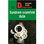 Dead Soul Syndrome - Roman Cílek