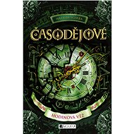 Časodějové – Hodinová věž - Natalja Ščerba
