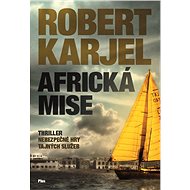 Africká mise - Robert Karjel