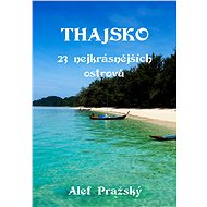 Thajsko - Alef Pražský