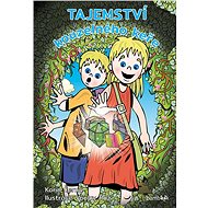 The secret of the magic bush - Václav Ráž