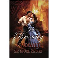Vikomt se musí ženit - Jo Beverley