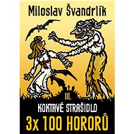 Koktavé strašidlo - Miloslav Švandrlík