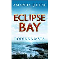 Eclipse Bay - Amanda Quick