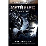 Vetřelec  - Invaze - Tim Lebbon