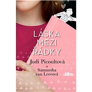 Láska mezi řádky - Jodi Picoultová