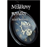 Mišákovy povídky - Mišák Bedrunka