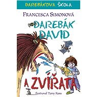 Darebák David a   zvířata - Francesca Simonová