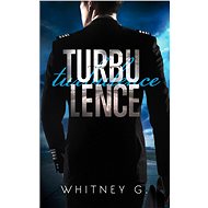 Turbulence - Whitney G.