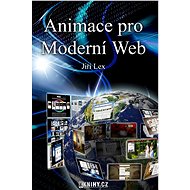 Animace pro Moderní Web - Jiří Lex
