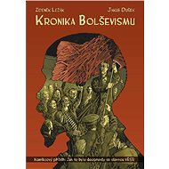 Kronika bolševismu - Zdeněk Ležák